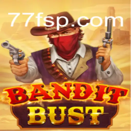 Guia Completo para o Jogo BanditBust