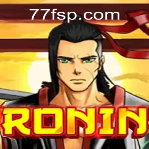 Ronin: Descubra o Mundo do Jogo Inovador 77F.bet
